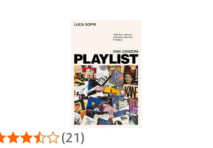 Copertina del libro "Playlist" di Luca Sofri, un viaggio tra canzoni e solitudine, con un collage di copertine di dischi.