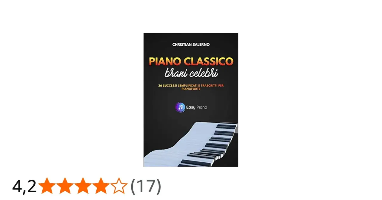 Copertina libro "Piano Classico brani celebri" di Christian Salerno, con tastiera di pianoforte stilizzata. Impara ogni canzone pianoforte famosa.